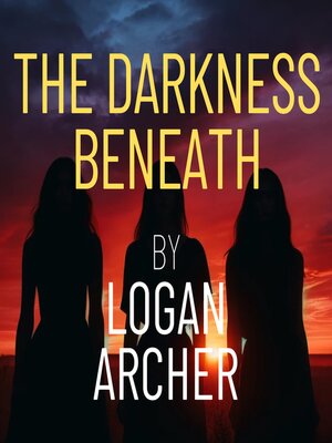 cover image of The Darkness Beneath